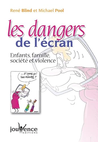 Stock image for Les dangers de l'cran for sale by medimops