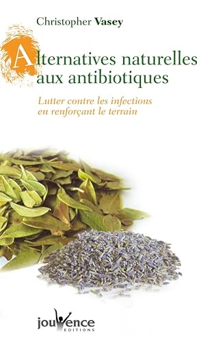 9782883533783: Alternatives naturelles aux antibiotiques n67