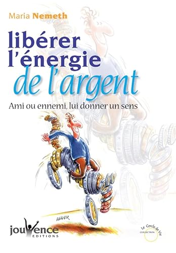 Stock image for Librer l'nergie de l'argent for sale by LeLivreVert