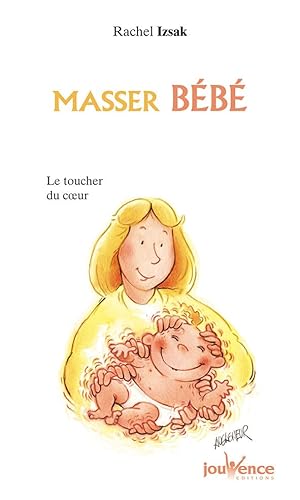 Stock image for Masser bb : Le toucher du coeur for sale by Librairie Th  la page