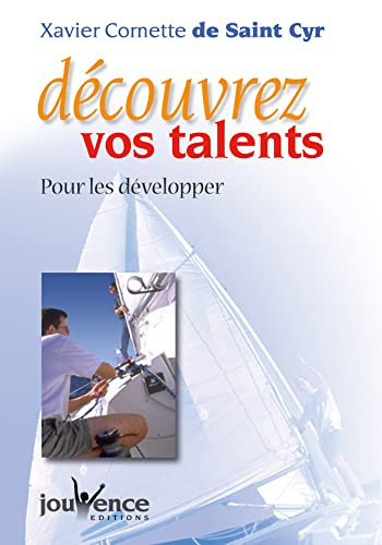 Stock image for Dcouvrez vos talents : Pour les dvelopper for sale by Ammareal