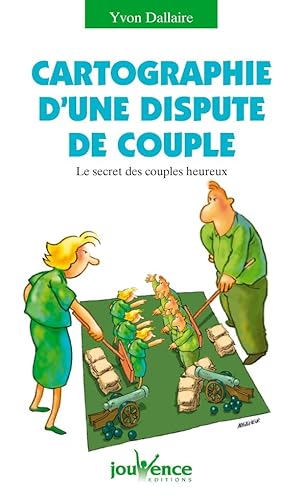 Beispielbild fr Cartographie d'une dispute de couple : Le secret des couples heureux zum Verkauf von medimops