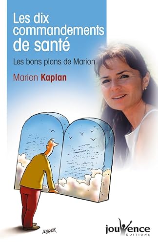 Beispielbild fr Les dix commandements de sant : Les bons plans de Marion zum Verkauf von medimops