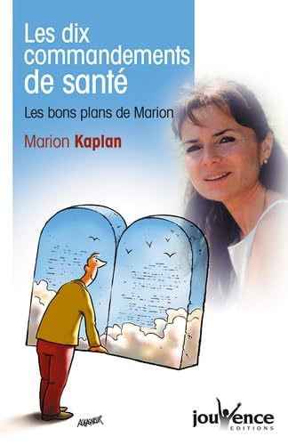 nÂ°62 Les dix commandements de santÃ© (Maxi pratiques) (9782883538016) by Kaplan, Marion