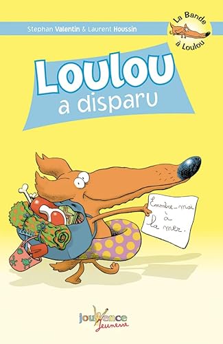 Stock image for La Bande  Loulou, Tome 3 : Loulou a disparu for sale by medimops
