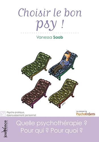 Stock image for n76 Choisir le bon psy ! SAAB, VANESSA for sale by BIBLIO-NET