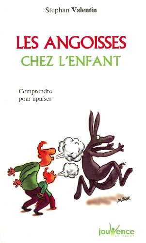 Stock image for Les angoisses chez l'enfant for sale by secretdulivre