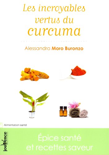 Beispielbild fr Les incroyables vertus du curcuma (Maxi pratiques: Epice sant et recette saveur) (French Edition) zum Verkauf von BURISBOOKS