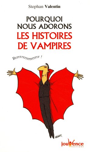 Beispielbild fr n176 Pourquoi nous adorons les histoires de vampires zum Verkauf von Ammareal