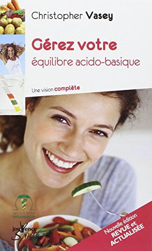 Stock image for Grez votre quilibre acido-basique (Jouvence Sant) for sale by Better World Books
