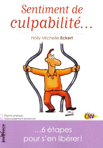 Stock image for Sentiment De Culpabilit : 6 tapes Pour S'en Librer for sale by RECYCLIVRE