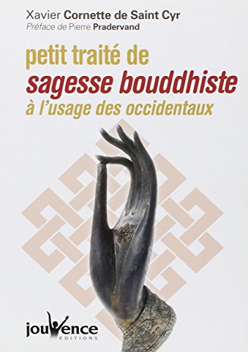 9782883539556: Petit trait de Sagesse Bouddhiste  l'usage des Occidentaux