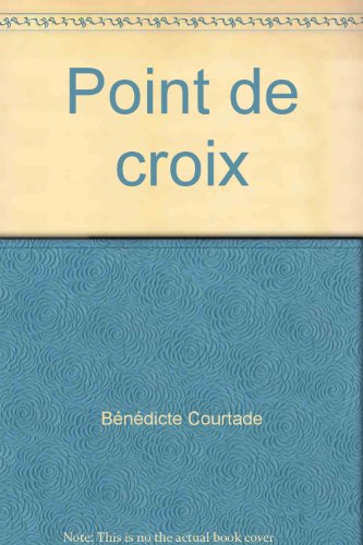Beispielbild fr Point de croix zum Verkauf von Librairie Th  la page