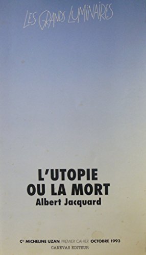 9782883820401: L'Utopie ou la mort