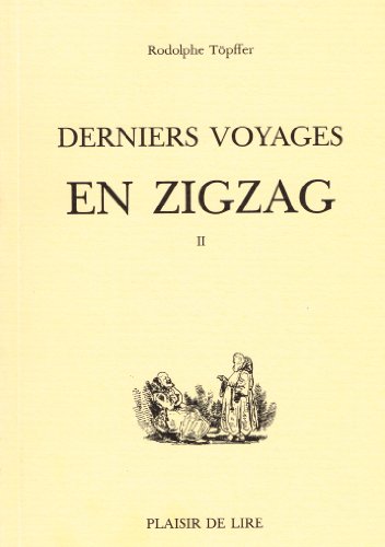 Beispielbild fr Derniers voyages en zigzag: Tome 1 zum Verkauf von Ammareal