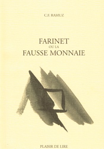 Beispielbild fr Farinet ou la fausse monnaie zum Verkauf von Small World Books