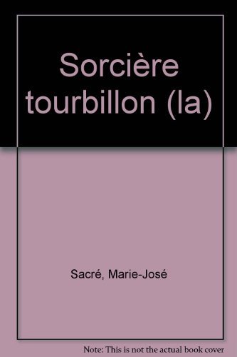 Beispielbild fr La Sorciere Tourbillon zum Verkauf von medimops
