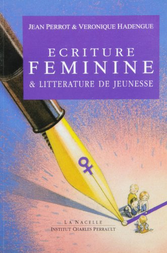 Stock image for Ecriture fminine et littrature jeunesse for sale by Ammareal