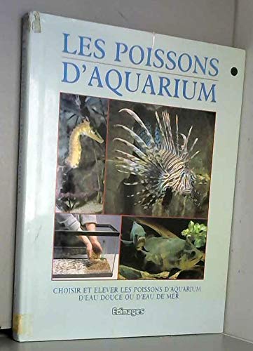Stock image for Les Poissons d'aquarium for sale by Ammareal
