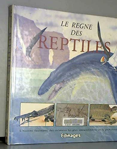 Stock image for Le Rgne Des Reptiles for sale by RECYCLIVRE