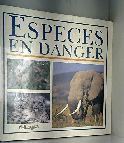 Stock image for Espces en danger for sale by Ammareal