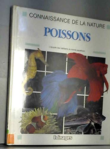 Stock image for LES POISSONS. CONNAISSANCE DE LA NATURE for sale by VILLEGAS