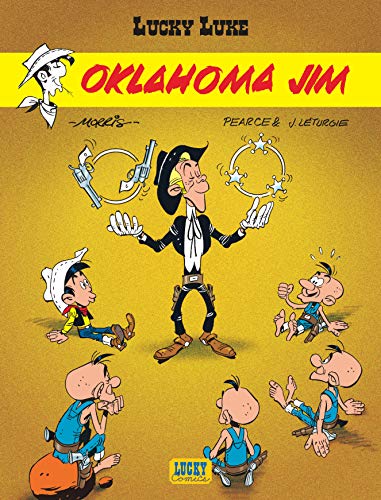 Lucky Luke - Tome 37 - Oklahoma Jim (9782884170925) by LÃ©turgie Jean; Pearce