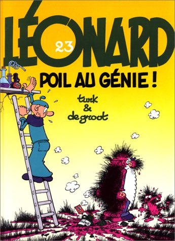 Beispielbild fr Lonard, tome 23 : Poil au gnie zum Verkauf von medimops