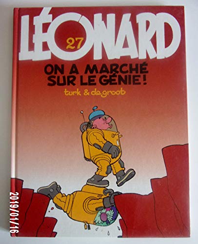 Beispielbild fr Lonard, tome 27 : On a march sur le gnie ! zum Verkauf von medimops