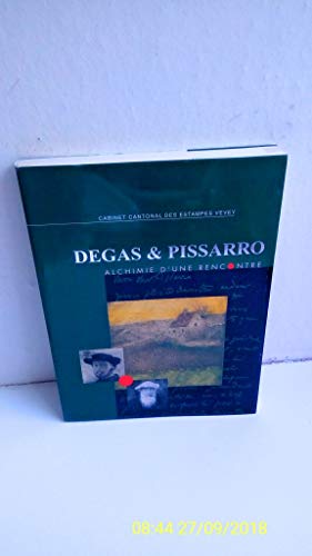 Stock image for Degas & Pissarro Alchimie d'une rencontre for sale by librairie le Parnasse