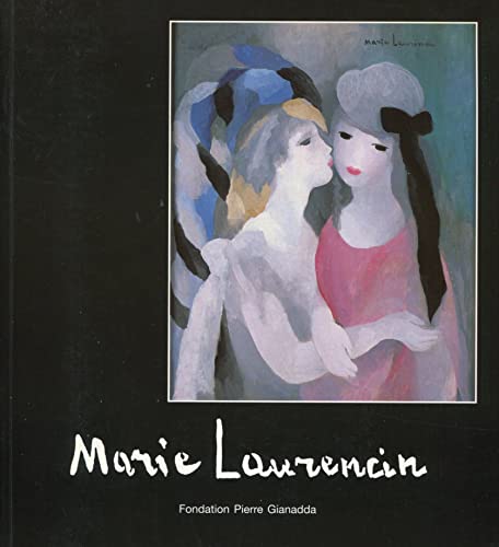 9782884430289: Marie Laurencin 1883-1956: Cent oeuvres des collections du muse Marie Laurencin au Japon
