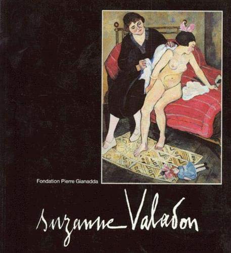 Suzanne Valadon : 1865-1938 - Marchesseau, Daniel