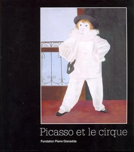 9782884431033: Picasso et le Cirque / Relie