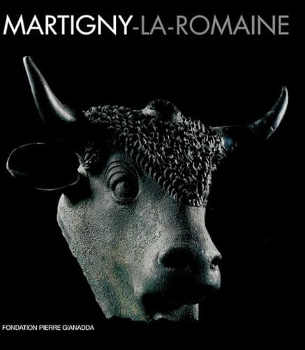 Stock image for Martigny-La-Romaine for sale by Mullen Books, ABAA