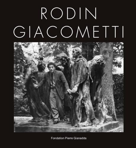 Beispielbild fr Rodin - Giacometti zum Verkauf von Gallix