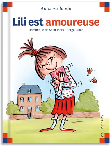 Lili est amoureuse - Dominique De Saint Mars - 2900555