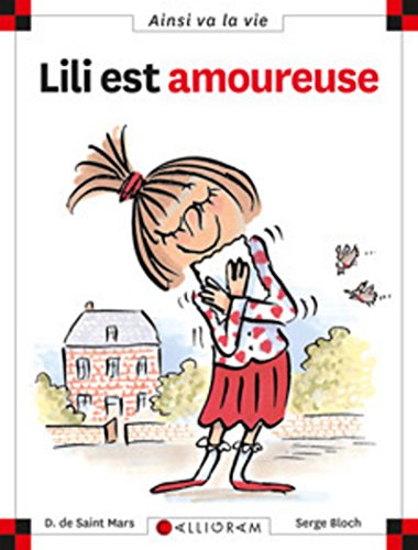 Stock image for N?7 Lili est amoureuse (Ainsi va la vie) (French Edition) for sale by SecondSale
