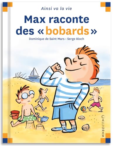 Stock image for Max Raconte DES Bobards (12) (French Edition) for sale by Better World Books