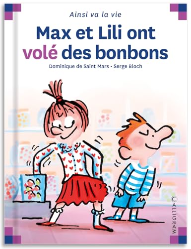 Max et Lili ont volé des bonbons - Saint Mars, Dominique De; Bloch