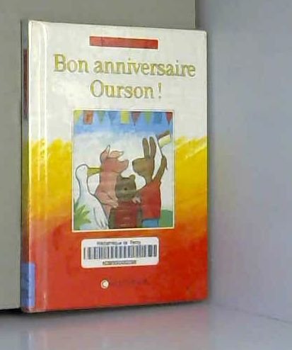 9782884452885: BON ANNIVERSAIRE OURSON !