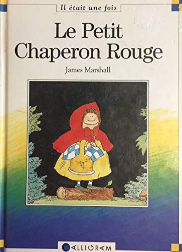 Imagen de archivo de LE PETIT CHAPERON ROUGE a la venta por Ammareal