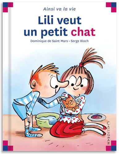Stock image for Lili veut un petit chat for sale by Librairie Th  la page