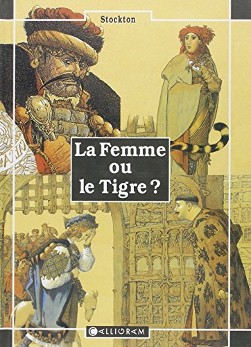 Stock image for La femme ou le tigre ? for sale by Ammareal