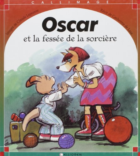 Beispielbild fr Oscar et la fesse de la sorcire zum Verkauf von medimops
