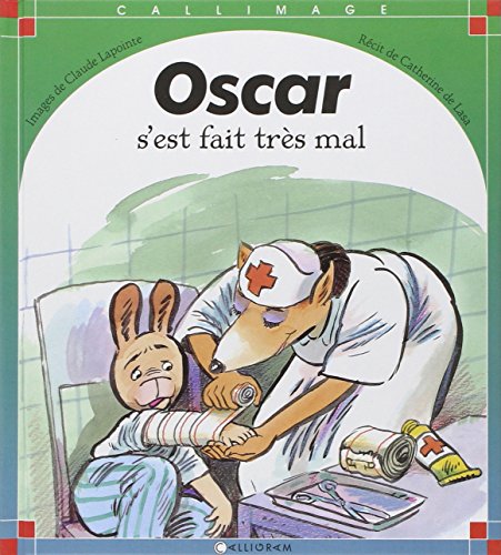 Beispielbild fr Oscar s'est fait trs mal zum Verkauf von medimops