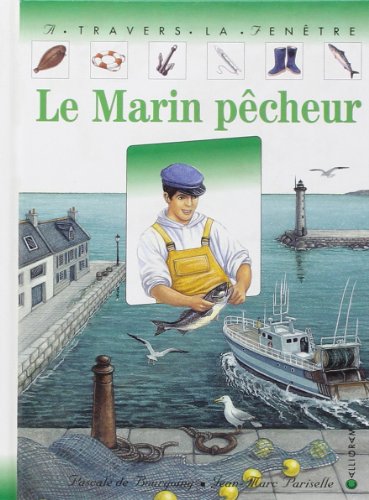 Beispielbild fr Le Marin pcheur zum Verkauf von medimops