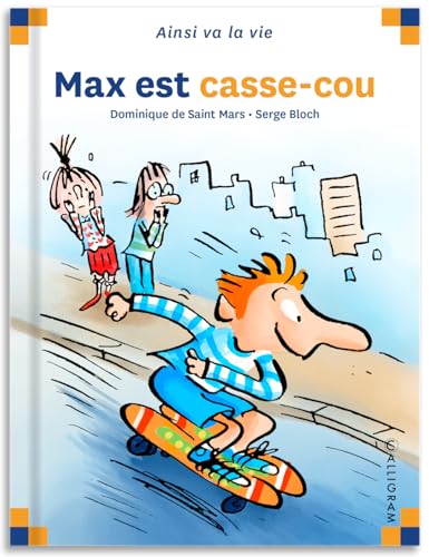 9782884454674: Max est casse-cou