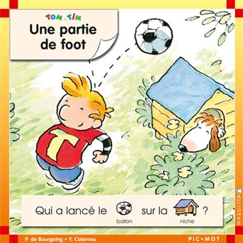 Imagen de archivo de Une partie de foot (Tom et Tim) (French Edition) a la venta por Wonder Book