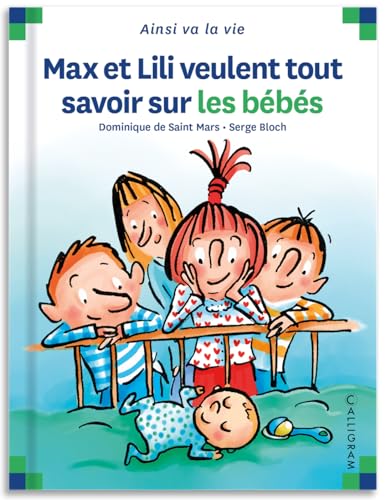 9782884454926: N50 MAX ET LILI VEULENT TOUT SAVOIR SUR LES BEBES