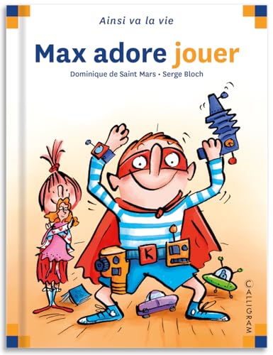 NÂ°49 Max adore jouer (9782884454957) by Saint Mas (De), Dominique